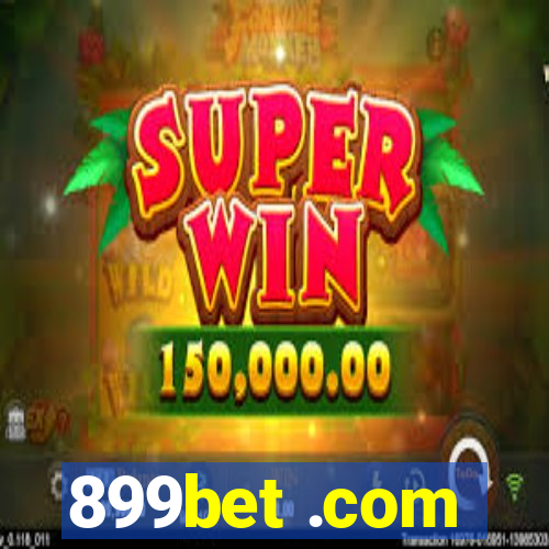 899bet .com